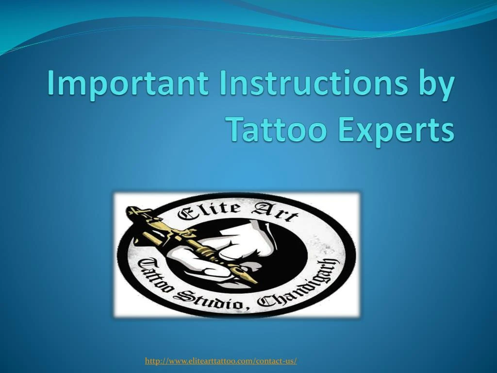 important instructions by tattoo experts