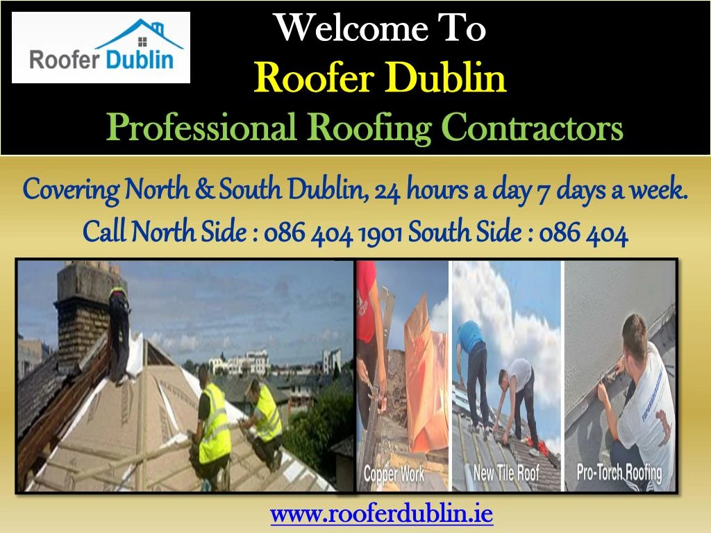 welcome to roofer dublin professional roofing