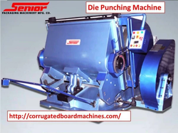 die punching machine- corrugatedboardmachines- corrugated board plant- corrugated box making machine- double single wall