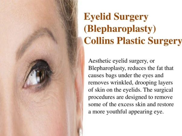 Eyelid Surgery (Blepharoplasty) Collins Plastic Surgery