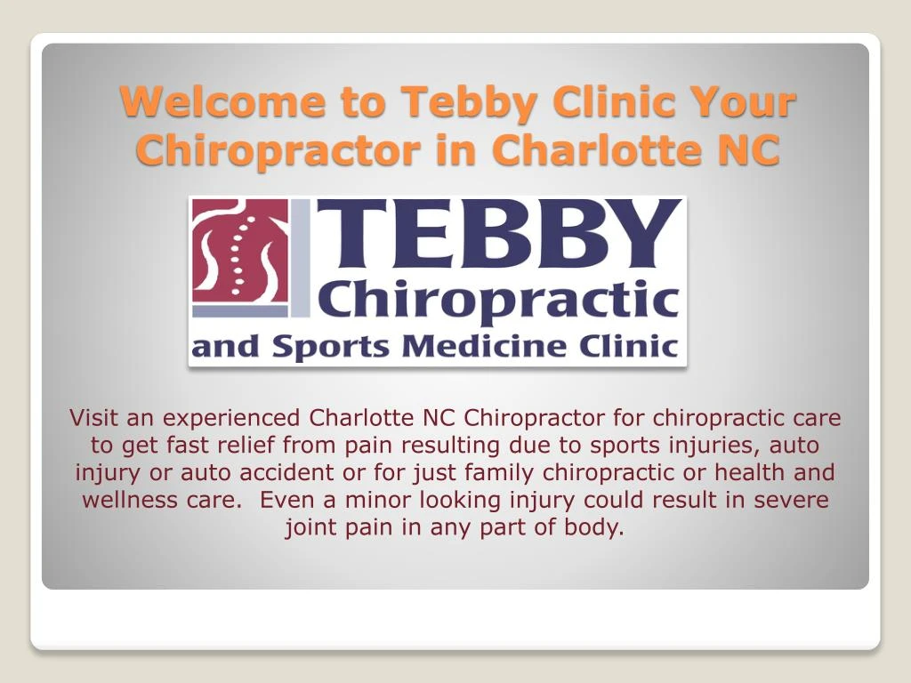welcome to tebby clinic your chiropractor in charlotte nc