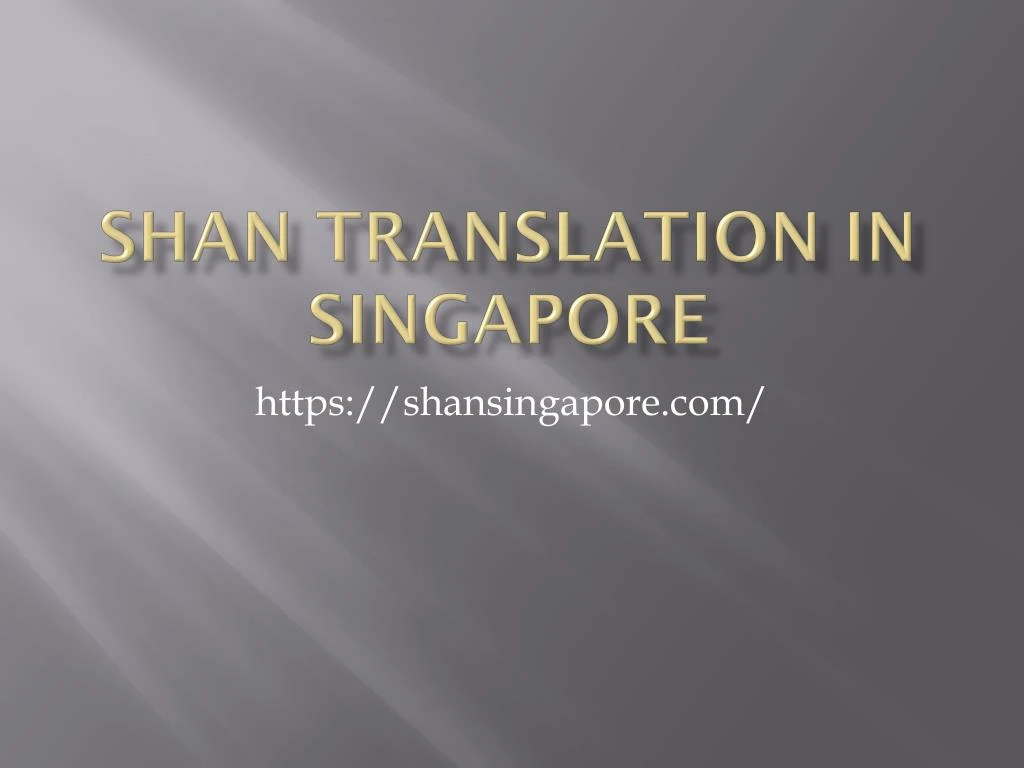 shan translation in singapore
