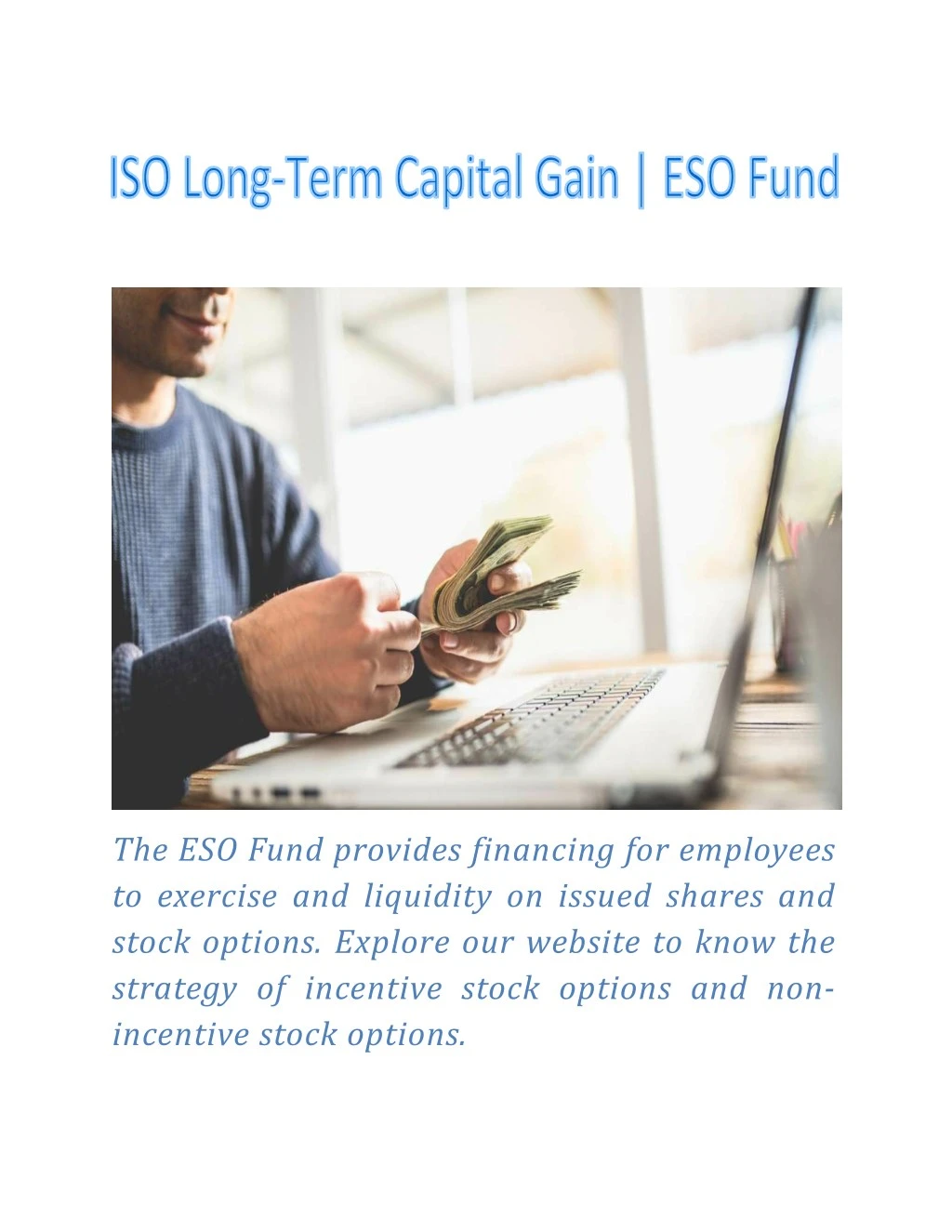 the eso fund provides financing for employees