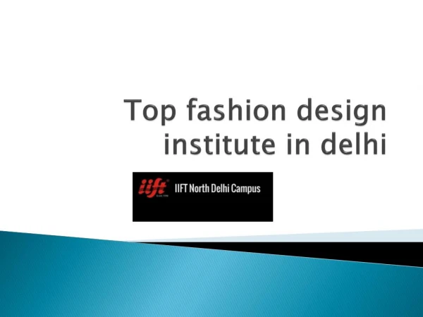 Top fashion design institute in delhi