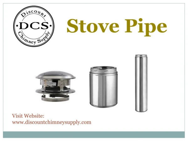 Stove Pipe from Discount Chimney Supply Inc.
