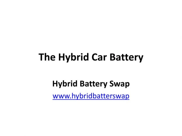 The Hybrid Car Battery