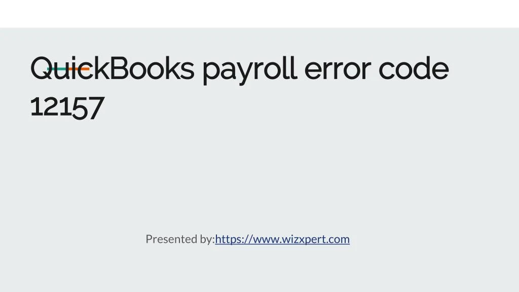 quickbooks payroll error code 12157