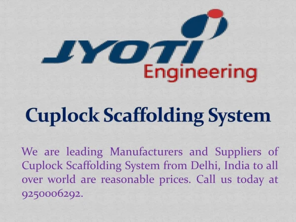 Cuplock Scaffolding System