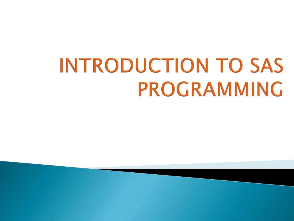 introduction to sas programming