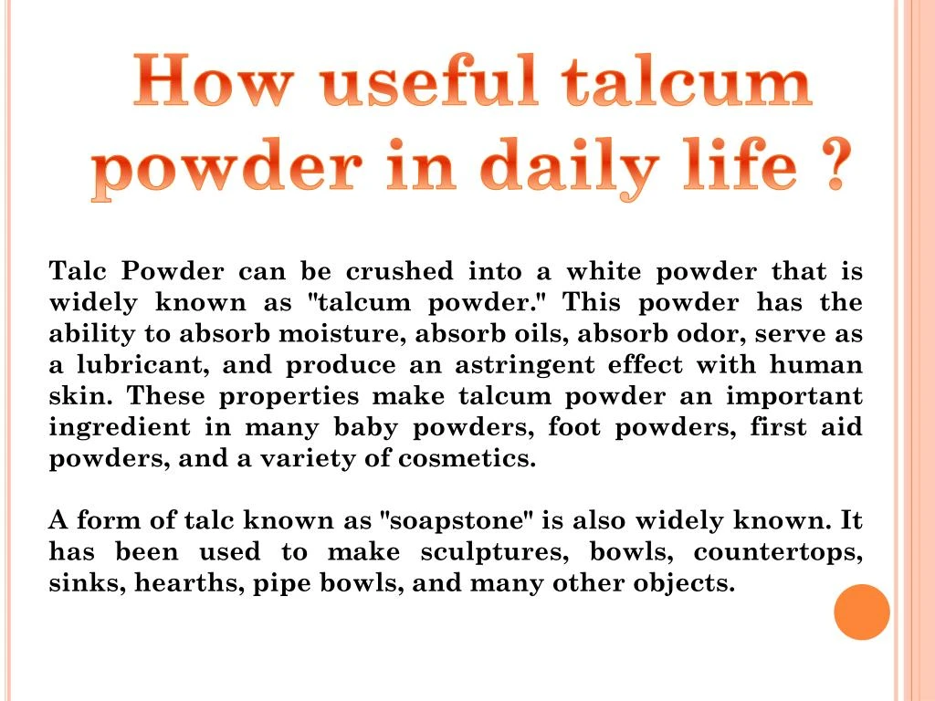 how useful talcum powder in daily life