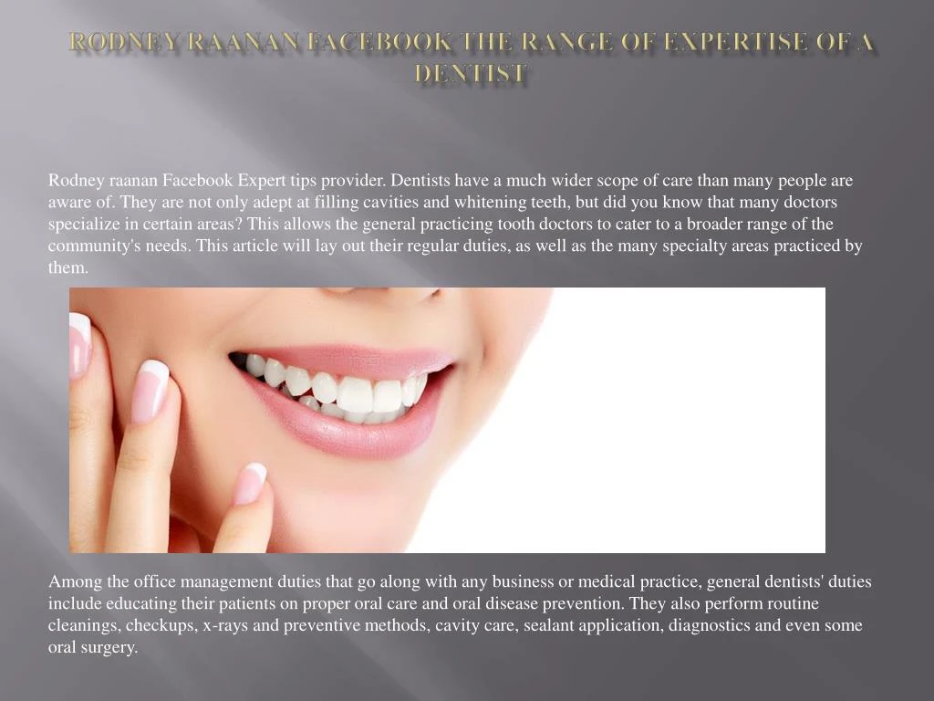 rodney raanan facebook the range of expertise of a dentist
