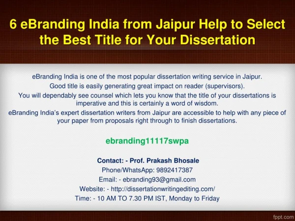 6 eBranding India from Jaipur Help to Select the Best Title for Your Dissertation
