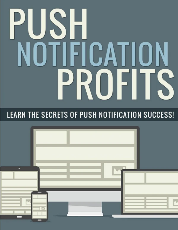 Push Notification Guide - Why Use Push Notifications