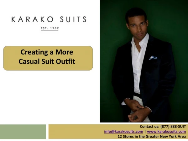 Creating a More Casual Suit Outfit