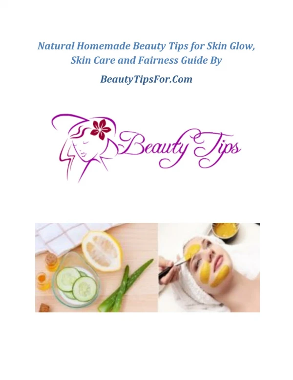 Natural Homemade Beauty Tips for Skin Glow, Skin Care and Fairness Guide