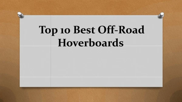 Top 10 Best Off-Road Hoverboards