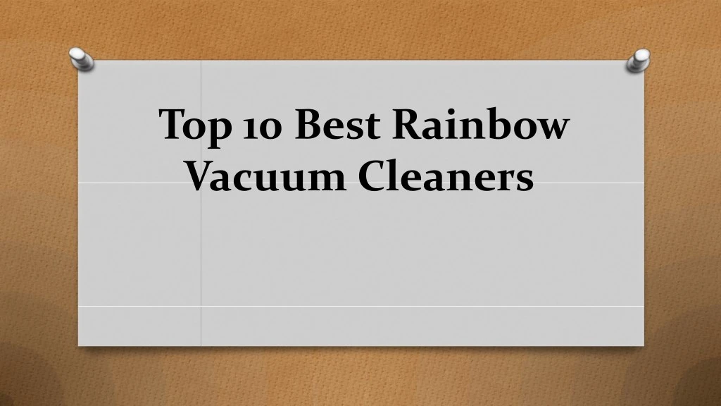 top 10 best rainbow vacuum cleaners