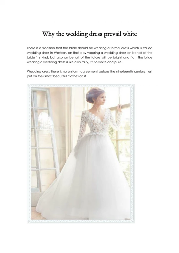 Why the wedding dress prevail white