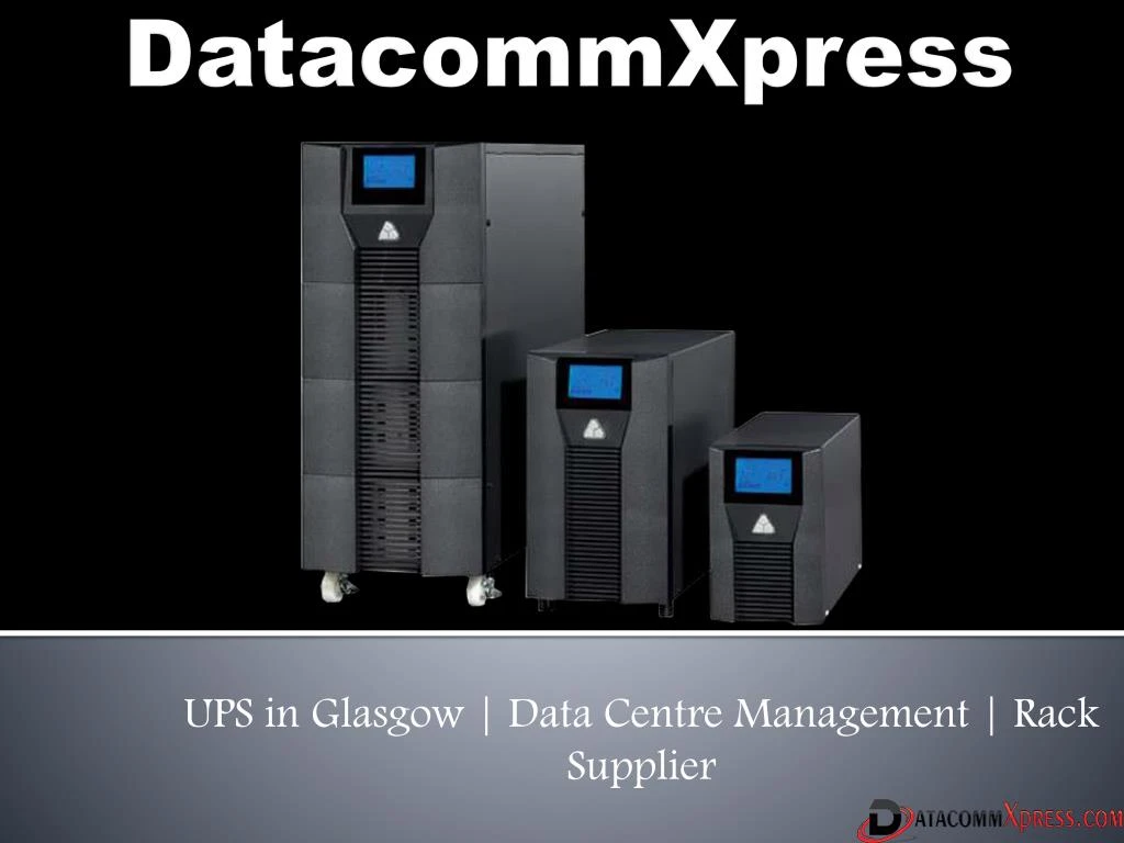 ups in glasgow data centre management rack supplier