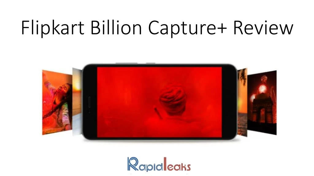 flipkart billion capture review