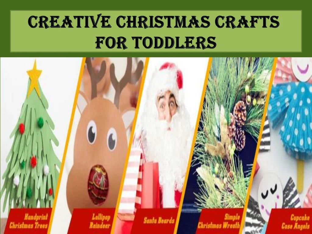 creative christmas crafts for toddlers