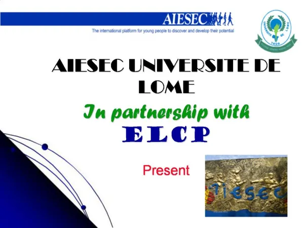 AIESEC UNIVERSITE DE LOME In partnership with ELCP