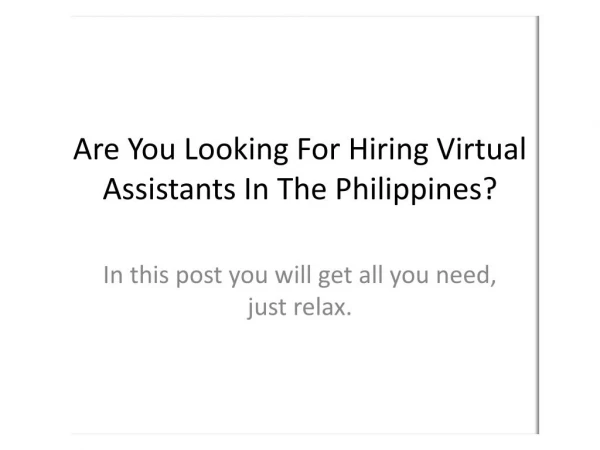 Are You Looking For Hiring Virtual Assistants In The Philippines?