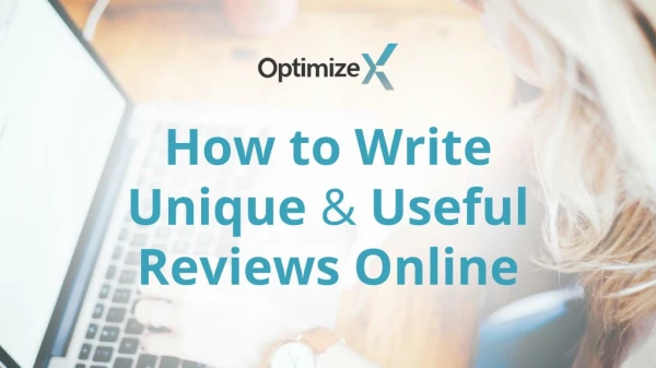 How to Write Unique and Useful Reviews Online