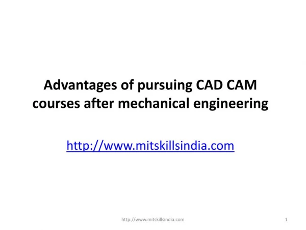 Advantages of pursuing CAD CAM courses after mechanical engineering | CAD CAM Design