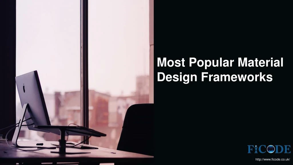 most popular material design frameworks