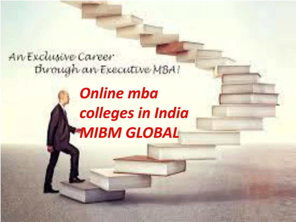 online mba colleges in india mibm global