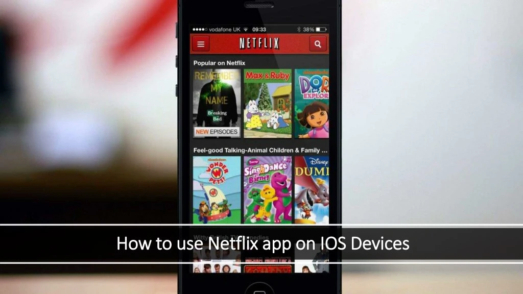 how to use netflix app on ios devices