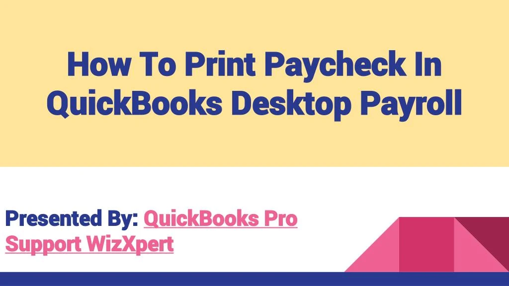 how to print paycheck in quickbooks desktop