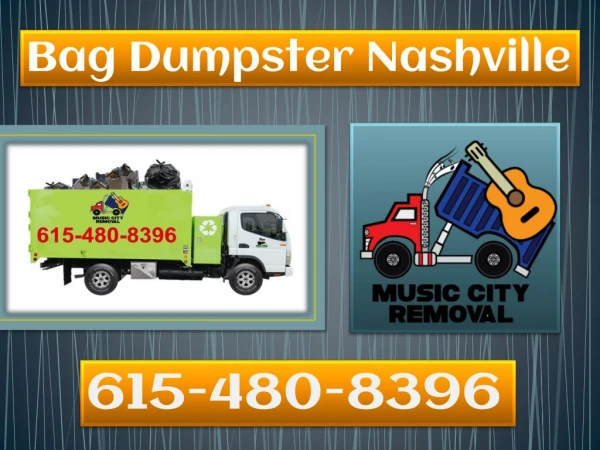 Nashville Bag Dumpster Service - Get to Know What Is It?