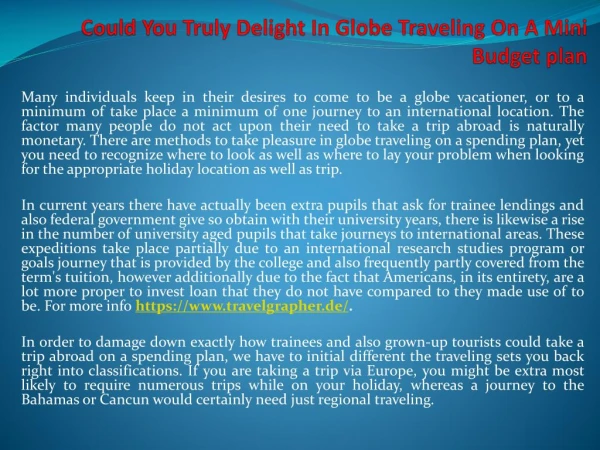 Could You Truly Delight In Globe Traveling On A Mini Budget plan