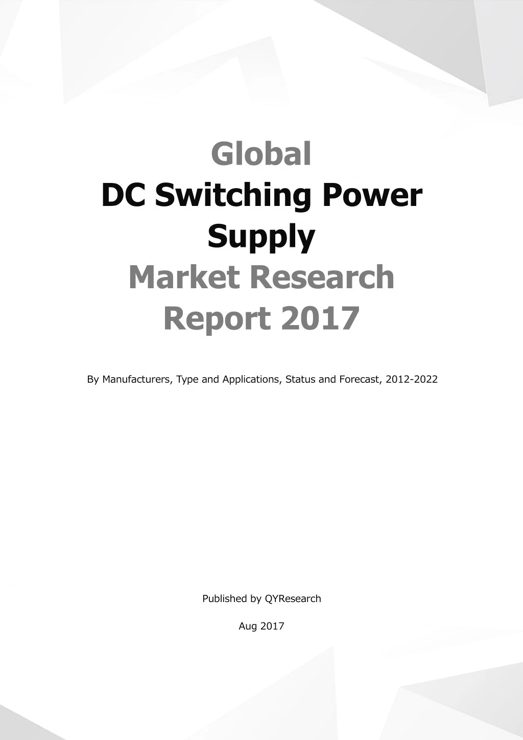 global dc switching power supply market research