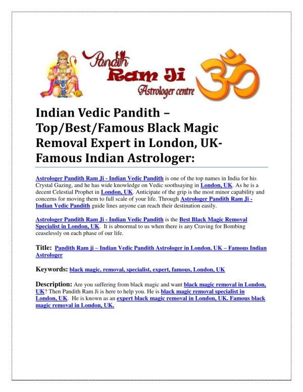Indian Vedic Pandith – Top/Best/Famous Black Magic Removal Expert in London, UK-Famous Indian Astrologer: