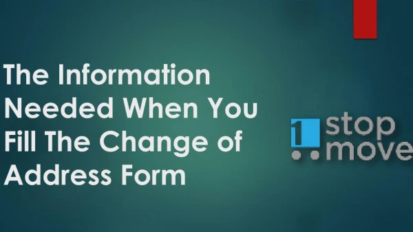 The Information Needed When You Fill The Change of Address Form