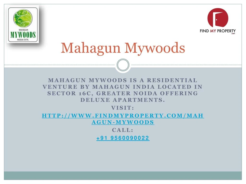 mahagun mywoods