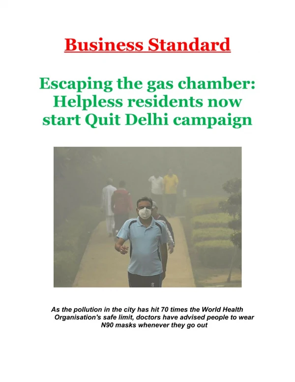Escaping the gas chamber: Helpless residents now start Quit Delhi campaign