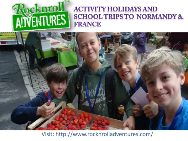 Educational Exciting Tours to France