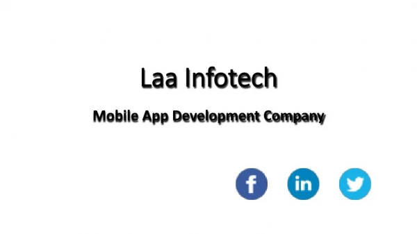 Mobile App Development- Android, IOS | Laa Infotech
