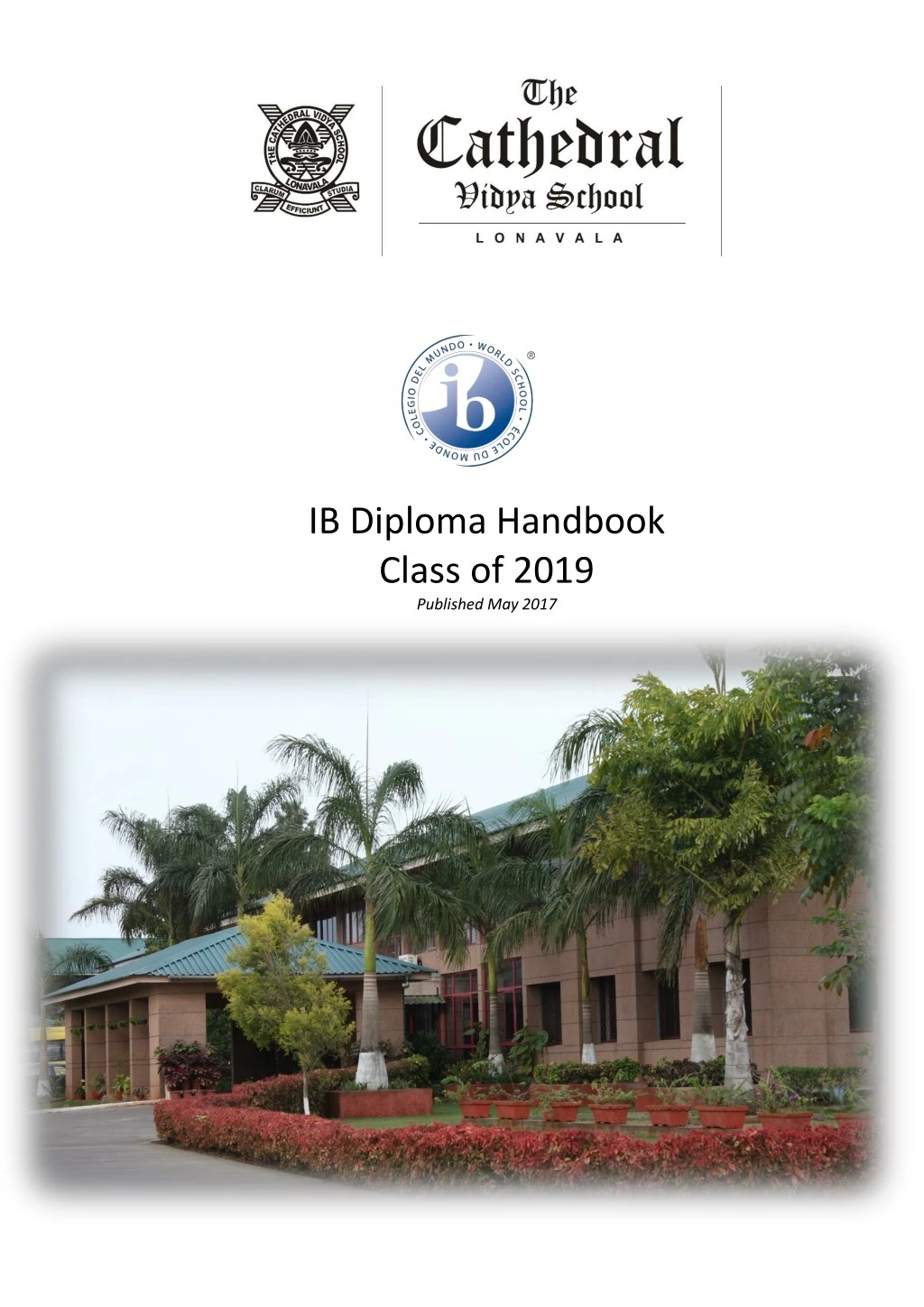 ib diploma handbook class of 2019 published