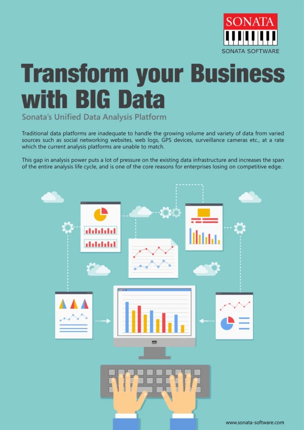 Transform your business' big data with Sonata's Unified Data Analytics Platform for Big Data