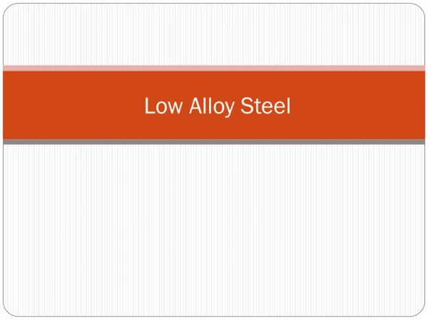 What Is High Strength Low Alloy Steel (HSLA)
