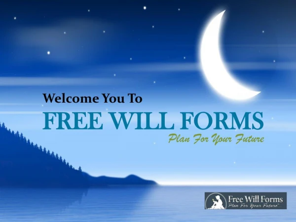 Free Will Forms