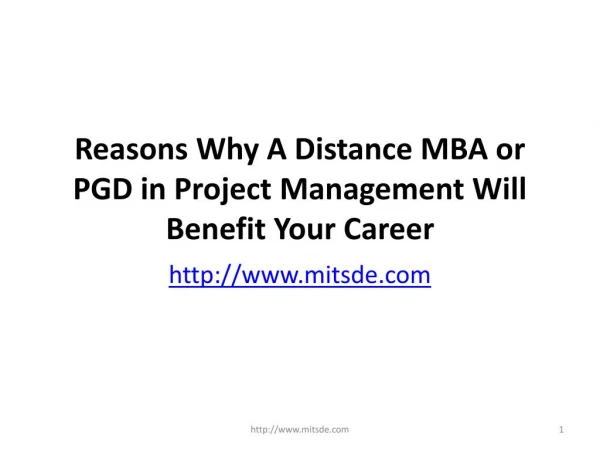 Reasons Why A Distance MBA or PGD in Project Management Will Benefit Your Career | Distance management Courses | MITSDE,