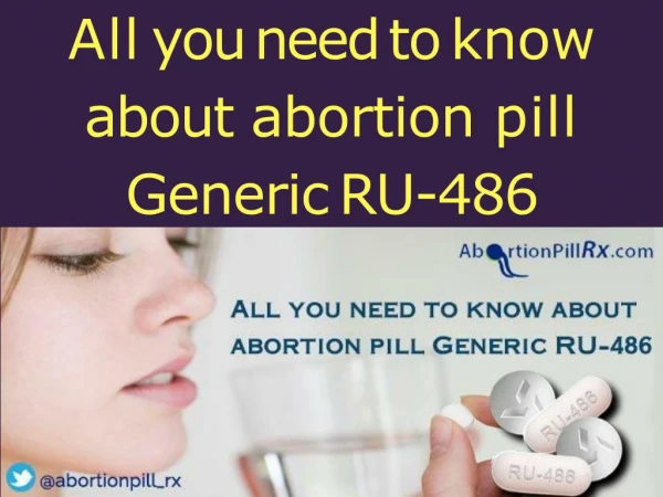 All you need to know about abortion pill Generic RU-486