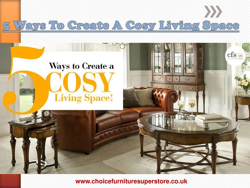 5 ways to create a cosy living space