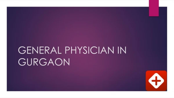 General Physician in Gurgaon - Book instant Appointment, Consult Online, View Fees, Feedback | Lybrate